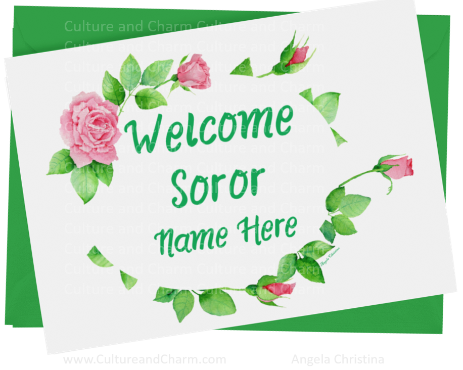 Greeting Card-PERSONALIZED-Welcome Soror-Tea Roses